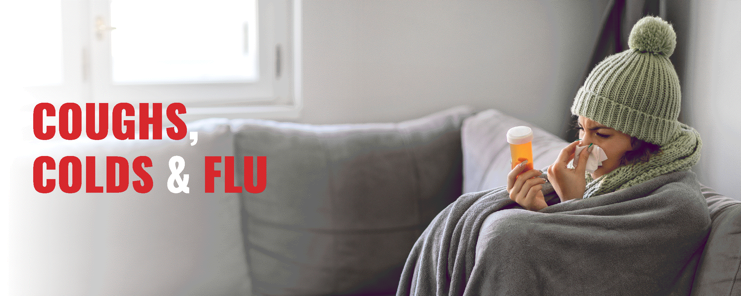 Cough, Colds and Flu